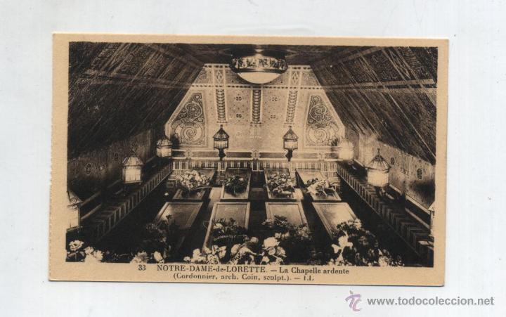 Postales: Notre - Dame  - de Lorette.-  La Chapelle ardente.