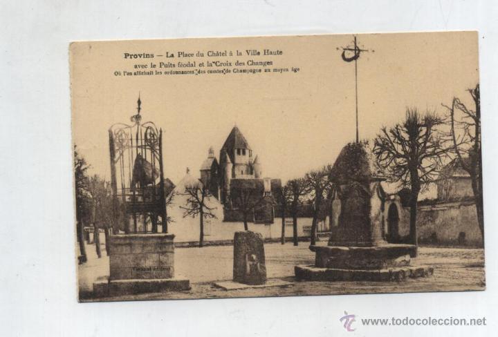 Postales: Provins.- La Place du Chatel &aacute; la ville Haute.