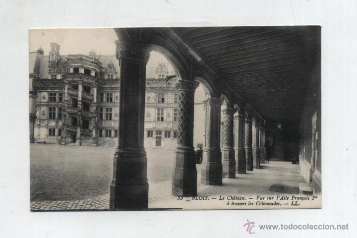 Postales: Blois.- Le Ch&acirc;teau. - Foto 1