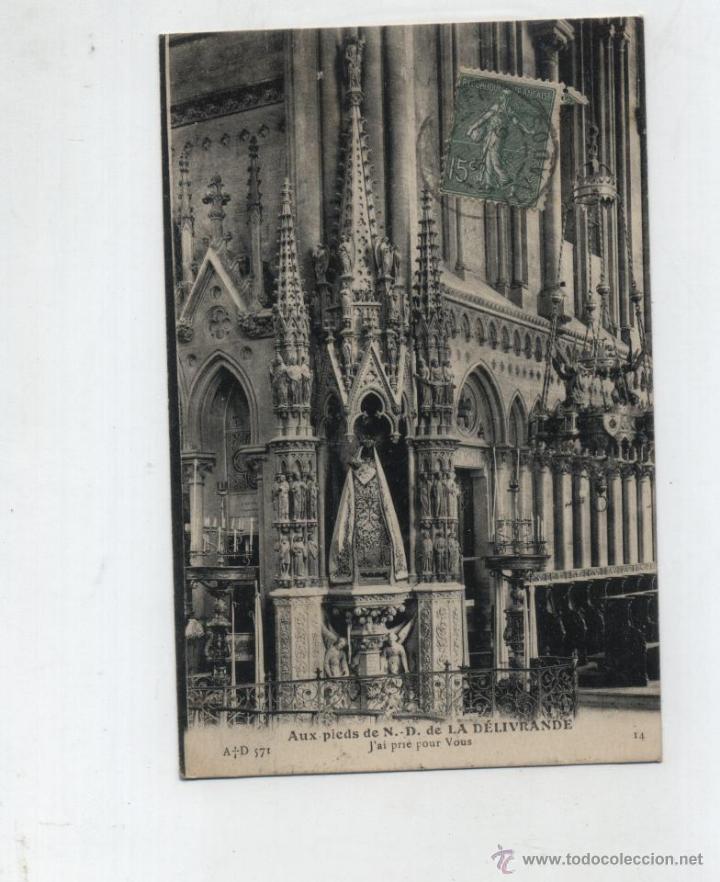 Postais: Aux pieds de N. D. de la D&eacute;livrande. Franqueado y fechado en 1919.