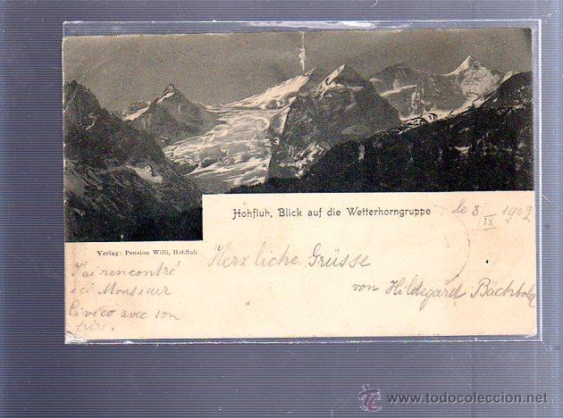 Postkarten: TARJETA POSTAL. SUIZA. HOHFLUH, BLICK AUF DIE WETTERHORNGRUPPE.