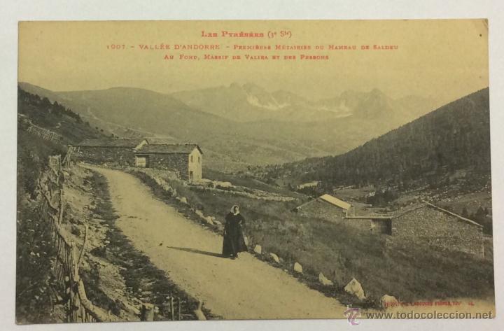 Postkarten: VALLE D'andorre. PREMIERES METAIRIES DU HAMEAU DE SALDEU AU FOND, MASSIF DE VALIRA