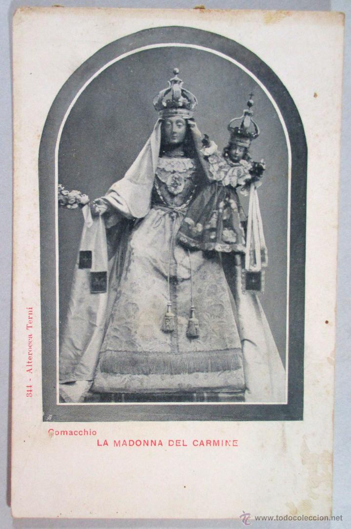 Postales: POSTAL ITALIA , COMACCHIO , LA MADONNA DEL CARMINE , ORIGINAL - P2446