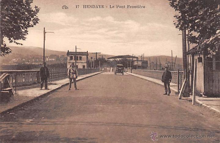 Postales: HENDAYE .- LE PONT FRONTIERE - Foto 1
