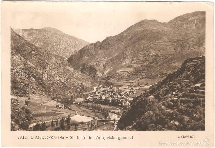 Postales: ANDORRA VALLS D' ANDORRA ST.JULIA DE LORIA
