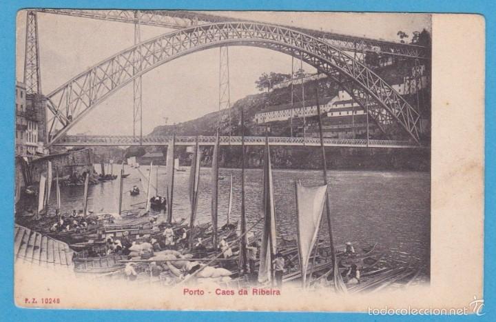 Postales: PORTO - CAES DA RIBEIRA. P. Z. 10248. UNION POSTALE UNIVERSELLE. REVERSO NO DIVIDIDO