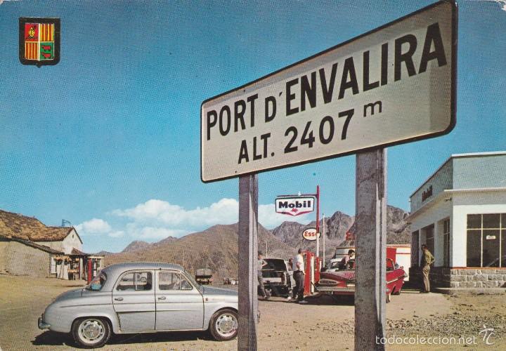 Cartes Postales: PORT D&acute;ENVALIRA CIM FRA MIQUEL- N&ordm; 476 - COCHE DAUPHINE GORDINI - ED. SOBERANAS - A&Ntilde;O 1962 - ESCRITA