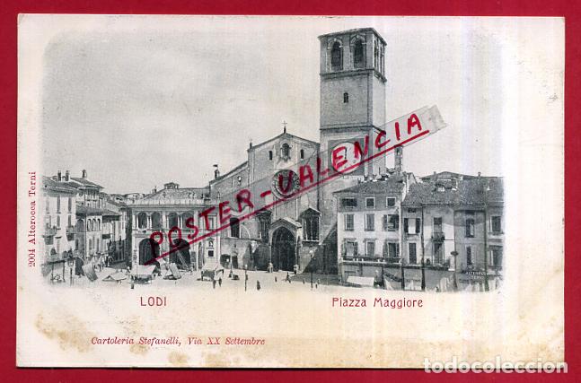 Cartoline: POSTAL LODI, ITALIA, PIAZZA MAGGIORE, P83979