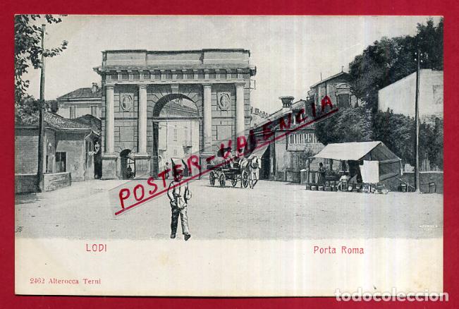 Cartoline: POSTAL LODI, ITALIA, PORTA ROMA, P83981