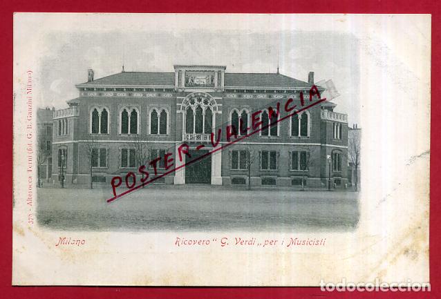 Cartoline: POSTAL MILANO, ITALIA, RICOVERO G. VERDI PER I MUSICISTI, P83993