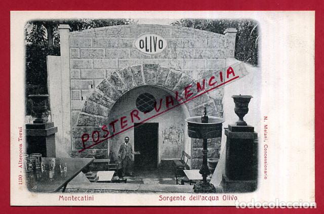 Cartoline: POSTAL MONTECATINI, ITALIA, SORGENTE DELL`ACQUA OLIVO, P83999
