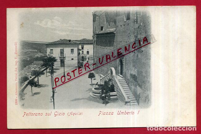Postkarten: POSTAL ITALIA, PETTORANO SUL GIZIO, AQUILA, PIAZZA UMBERTO I, P84065