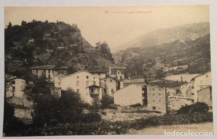 Postkarten: 15. VISTA DE LAS ESCALDES. (ED. LABOUCHE).