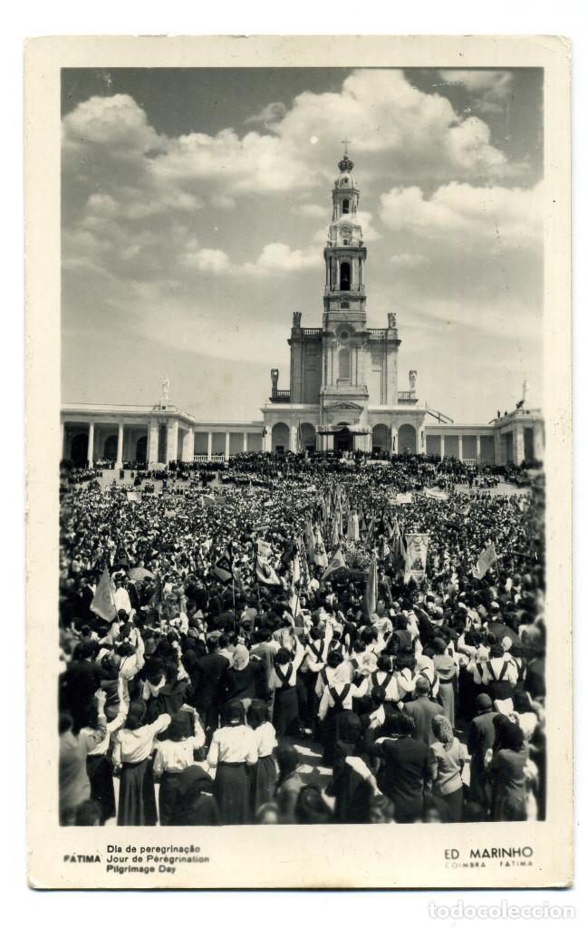 Postkarten: SANTUARIO DE F&Aacute;TIMA PORTUGAL D&Iacute;A DE PEREGRINACI&Oacute;N Postal Fotogr&aacute;fica. h. 1960