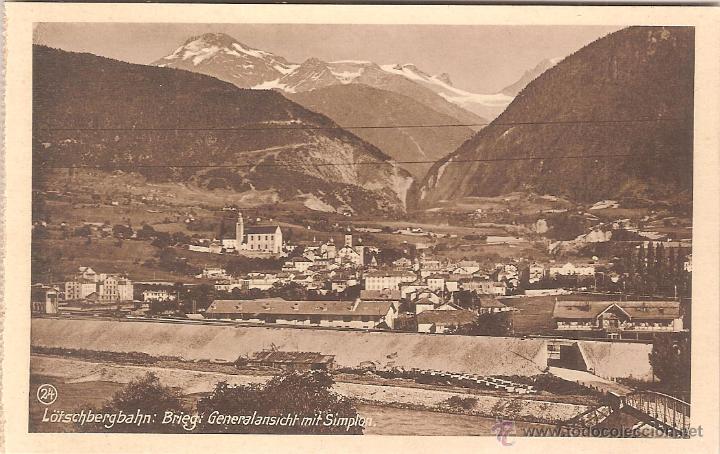 Postales: BERN - L&Ouml;TSCHBERG - SIMPLON - BRIGUE, VISTA GENERAL - edition photo franco-suisse - S/C