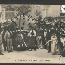 Postales: TARASCON - POSTAL - PROCESION DE LA TARASCA -VER FOTOS-(47.137)