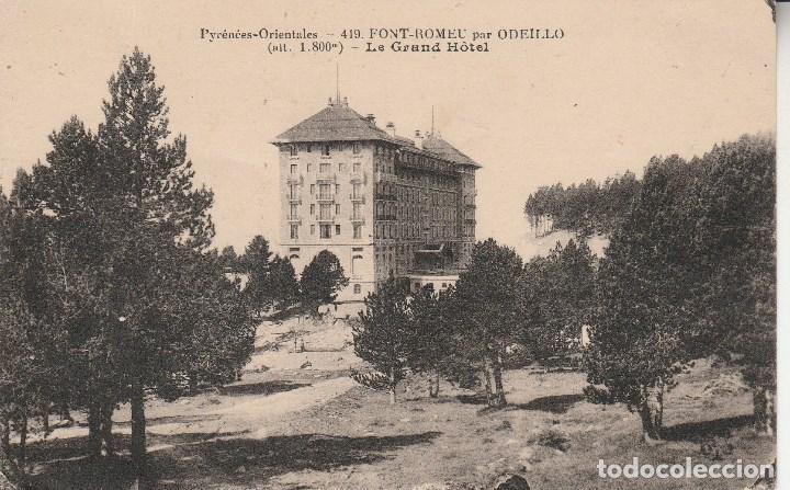 Postkarten: N&ordm; 31149 POSTAL LE GRAND HOTEL PIRINEOS ORIENTALES FONT ROMEU PAR ODEILLO