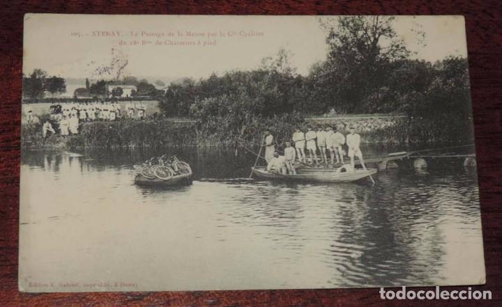Cartes Postales: POSTAL DE STENAY, PASSAGE DE LA MEUSE PAR LA CIE CYCLISTE DU 18E BATAILLON DE CHASSEURS A PIED, EDIT