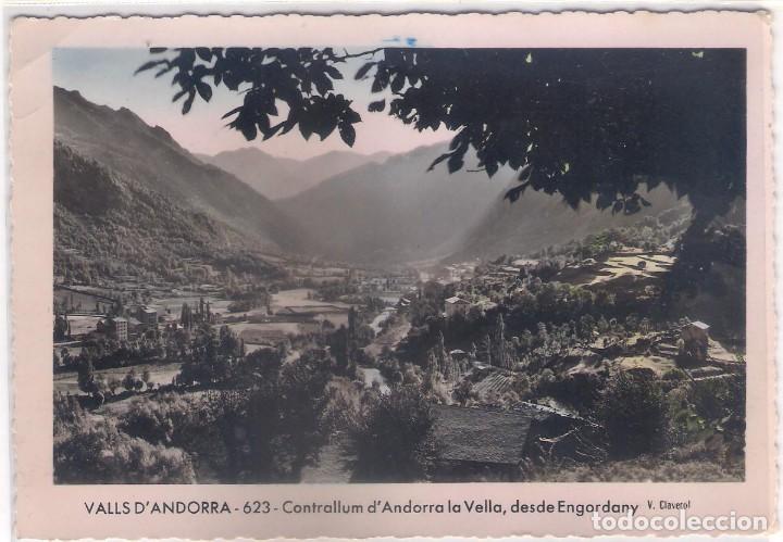 Postkarten: POSTAL DE VALLS D'ANDORRA - CONTRALLUM D'ANDORRA LA VELLA, DESDE ENGORDANY.