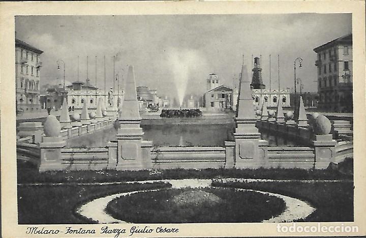 Postales: POSTAL CENSURA MILITAR, MILANO - FONTANA PIAZZA GIULIO CESARE.