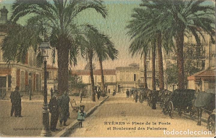 Postales: FRANCIA, VAR, HY&Egrave;RES - PLACE DE LA POSTE ET BOULEVARD DES PALMIERS - I.P.M. PARIS - S/C
