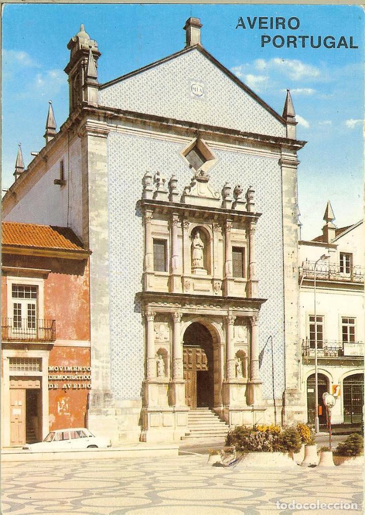 Postales: POSTAL DE PORTUGAL - AVEIRO - IGLESIA DE LA MISERICORDIA
