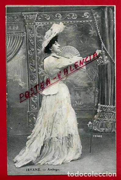 Postales: POSTAL FRANCIA, IRYANE, AMBIGU, ARTISTA O CUPLETISTA. , ORIGINAL , P88230