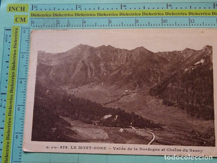 Cartes Postales: POSTAL DE FRANCIA. A&Ntilde;OS 10 30. LE MONT DORE, VALLEE DE LA DORDOGNE ET CHAINE DU SANCY. 1781