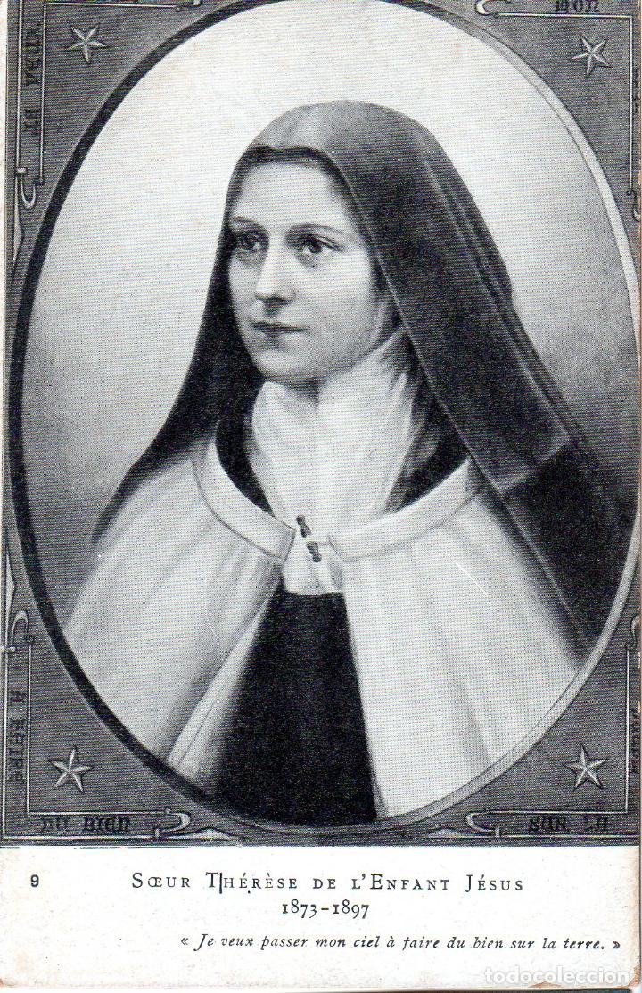 Postkarten: TARJETA POSTAL DE FRANCIA. N&ordm; 9. SOEUR THERESE DE L&acute;EFANT JESUS. 1873- 1897.