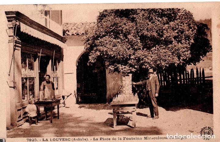 Postkarten: TARJETA POSTAL DE FRANCIA. N&ordm; 7925. LA LOUVESC, ARD&Eacute;CHE. LA PLACE DE LA FONTAINE MIRACULEUSE ST REGI