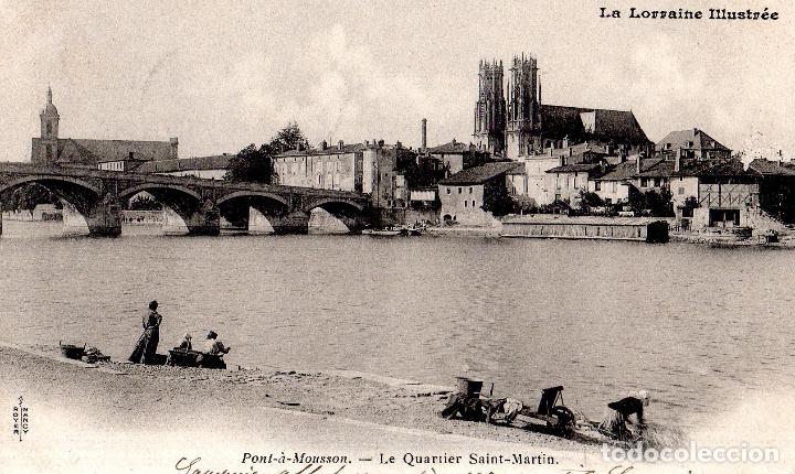 Postkarten: TARJETA POSTAL DE FRANCIA. LA LORRAINE ILLUSTR&Eacute;E. PONT- A-MOUSSON. LE QUARTIER SAINT- MARTIN.