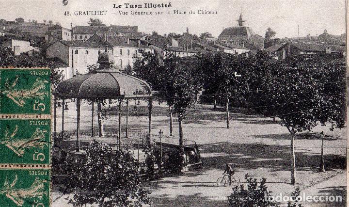 Postkarten: TARJETA POSTAL DE FRANCIA. LA TARN ILLUSTR&Eacute;E. N&ordm; 48. GRAULHET. VUE GENERALE SUR LA PLACE DU CHATEAU.