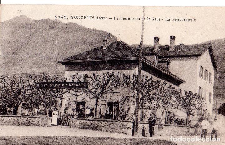 Postkarten: TARJETA POSTAL DE FRANCIA. N&ordm; 2149. GONCELIN, IS&Eacute;RE. LE RESTAURANT DE LA GARS- LAGENDARMERIE.