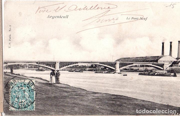 Postkarten: TARJETA POSTAL DE FRANCIA. ARGENTENIL. LE PONT- NEUF.