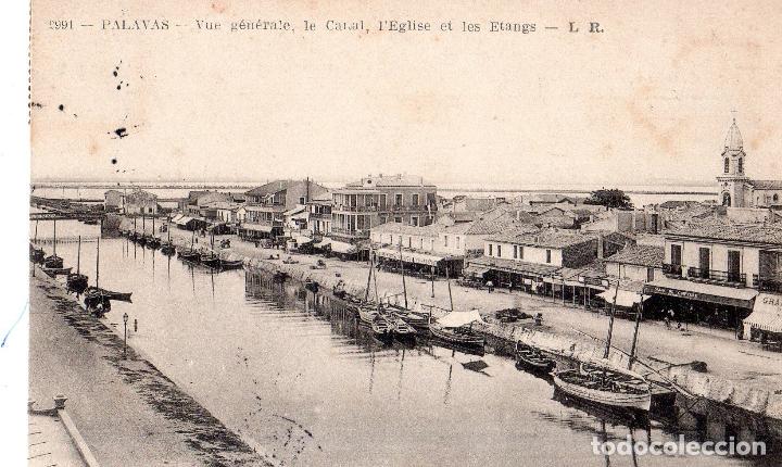Cartoline: TARJETA POSTAL DE FRANCIA. PALAVAS. VUE G&Eacute;N&Eacute;RALE LE CANAL, I&acute;EGLISE ET LES ETANGS.
