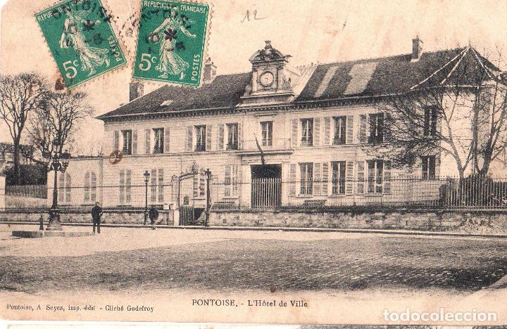 Cartoline: TARJETA POSTAL DE FRANCIA. PONTOISE. L&acute;HOTEL DE VILLE.
