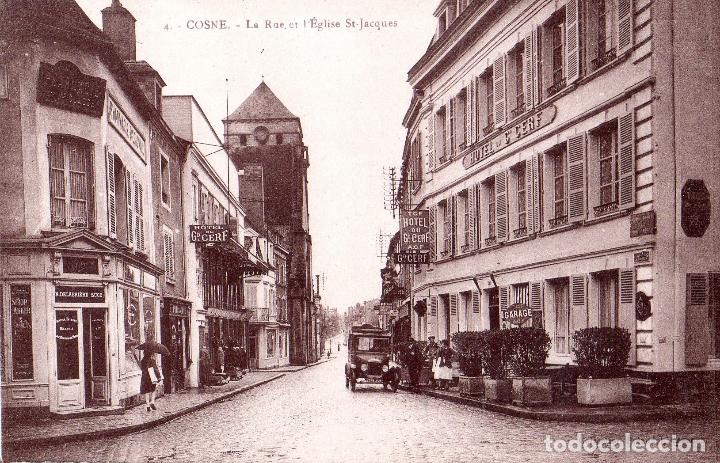 Cartoline: TARJETA POSTAL DE FRANCIA. N&ordm; 4. COSNE. LA RUE ET I&acute;EGLISE ST. JACQUES.