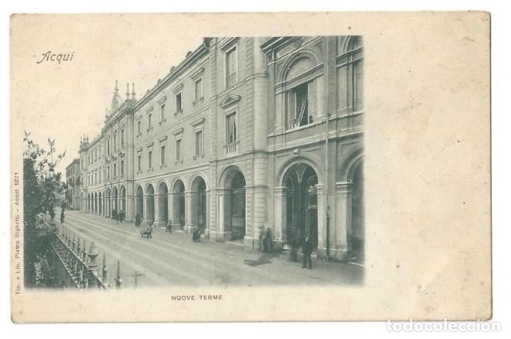 Postales: CARTOLINA POSTALE- NUOVE TERME. ACQUI N&ordm; 1221. ITALIE. ITALIA- REVERSO NON DIVISO
