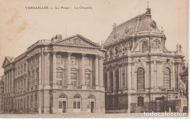 Postales: VERSALLES (FRANCIA) . EL PALACIO. LA CAPILLA - Foto 1