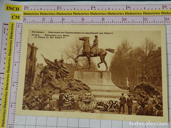 Postales: POSTAL DE B&Eacute;LGICA. A&Ntilde;OS 10 30. AMBERES ANVERS ANTWERPEN. MONUMENTO A LOS CAIDOS REY ALBERTO I. 1725