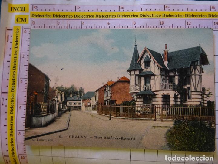 Postkarten: POSTAL DE FRANCIA. A&Ntilde;OS 10 30. CHAUNY, RUE AM&Eacute;D&Eacute;E EVRARD. 1351