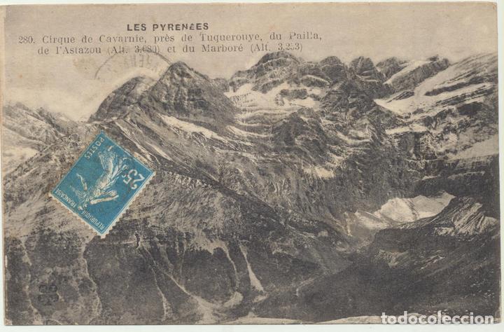 Postales: Les Pyrenees - Cirque de Cavarnie. Franqueado y fechado en 1922
