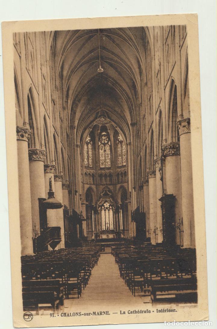 Postkarten: Chalons-sur-Marne - La Cathedrale-Interieur. Fechada en 1922