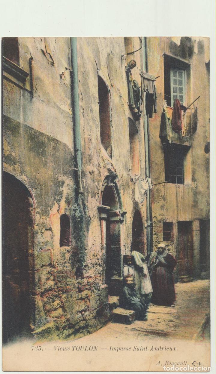 Postales: Vieux Toulon - Impaase Saint-Andrieux. Fechado en 1918