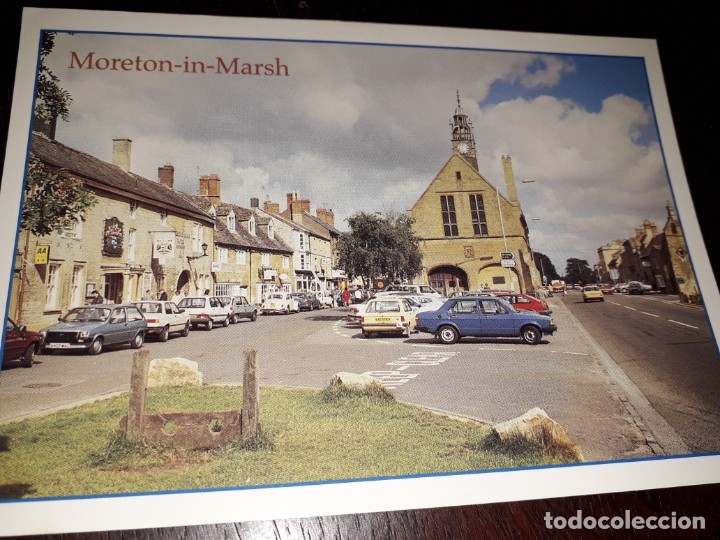 Postcards: N&ordm; 33100 POSTAL INGLATERRA THE COTSWOLDS MORETON IN MARSH
