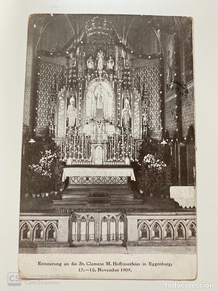 Postcards: TARJETA POSTAL. ALEMANIA. ERINNERUNG AN DIE ST. CLEMENS. M. HOFBAUERFEIER IN EGGENBURG. 1909.