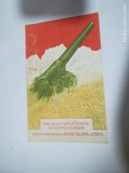 Postcards: TARJETA POSTAL. DATE DENARO PER LA VITTORIA. LA VITTORIA E LA PACE. BANCA ITALIANA DI SCONTO