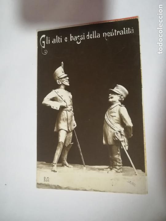Postais: TARJETA POSTAL. ITALIA. GLI ALTI E BASSI DELLA NEUTRALITA. D.M. 505
