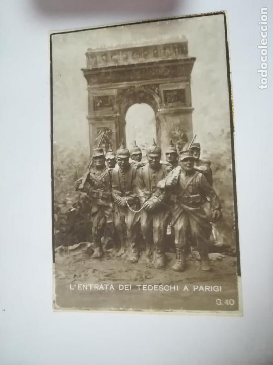 Postais: TARJETA POSTAL. ITALIA. L'ENTRATA DEI TEDESCHI A PARIGI. G.40