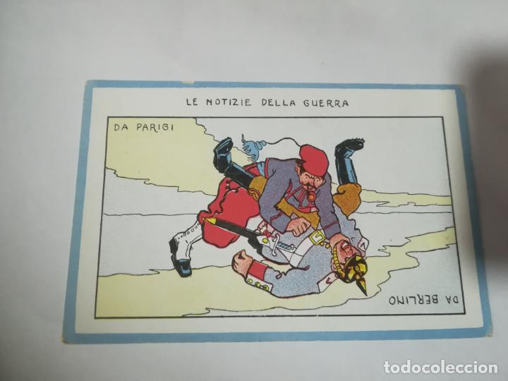Postcards: TARJETA POSTAL. ITALIA. LA NOTIZIE DELLA GUERRA. DA PARIGI - DA BERLINO.